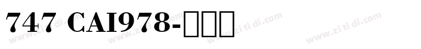 747 CAI978字体转换
